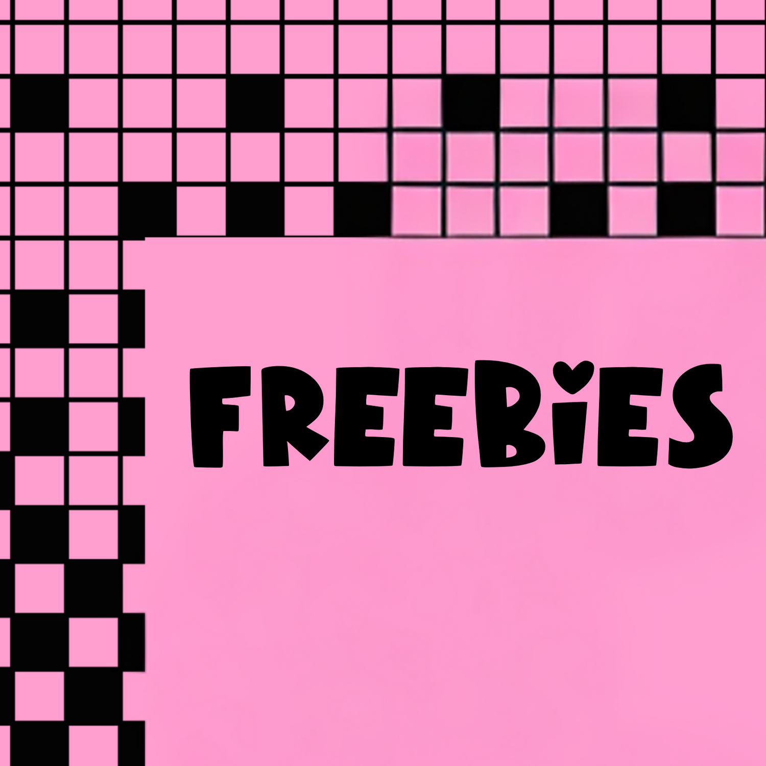 FREEBIES